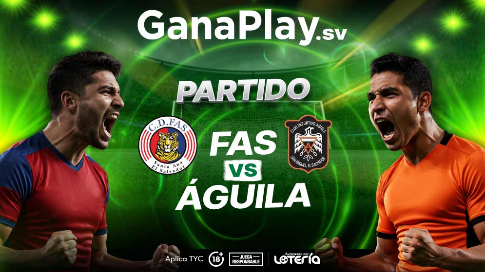 Partido FAS vs Águila. Se enfrentan en un duelo imperdible.