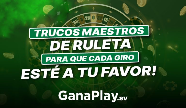 Ruleta de casino online en GanaPlay El Salvador con juegos de casino, casas de apuestas y live casino.