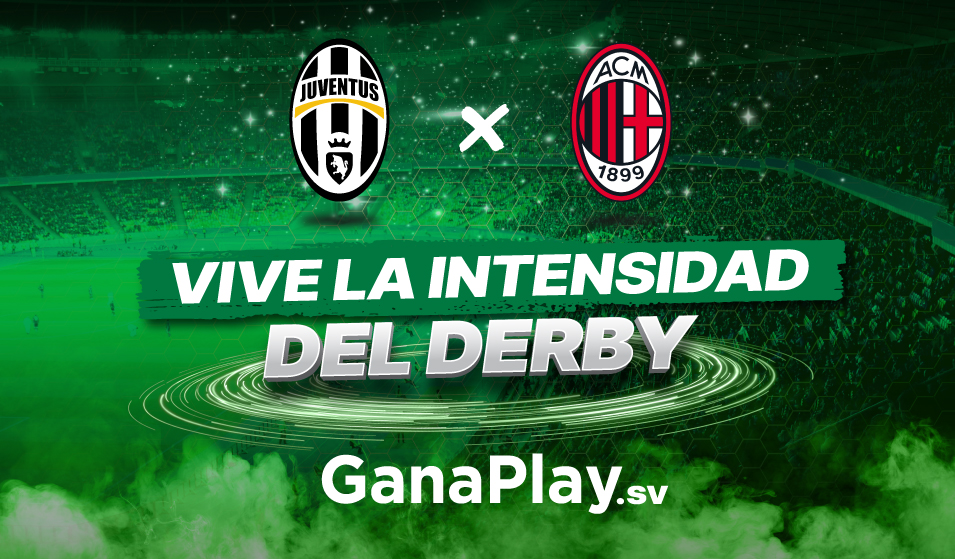 Juventus vs Milan, clásico de la Copa Italiana con análisis y apuestas deportivas El Salvador en GanaPlay.